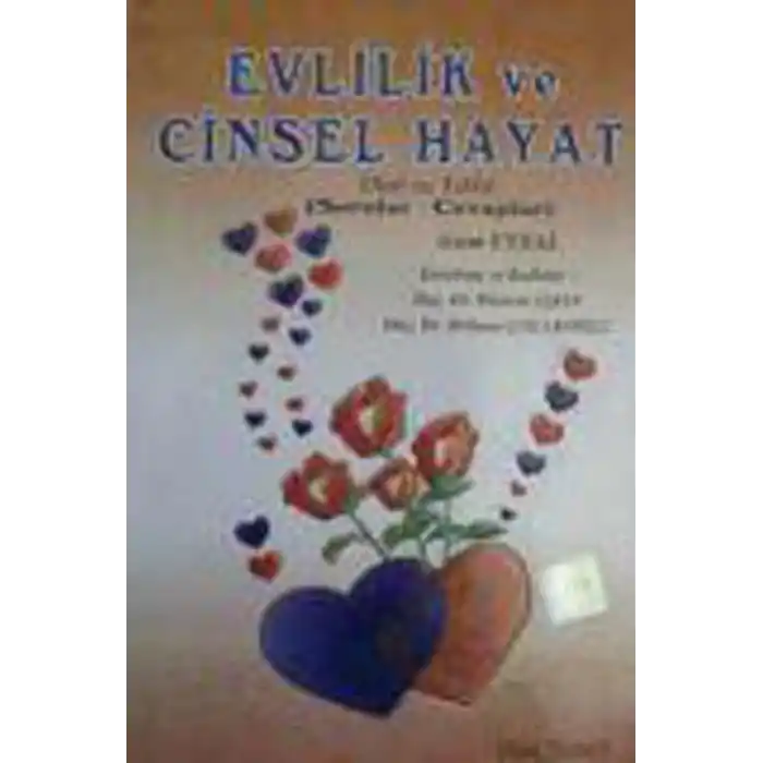 Evlilik ve Cinsel Hayat