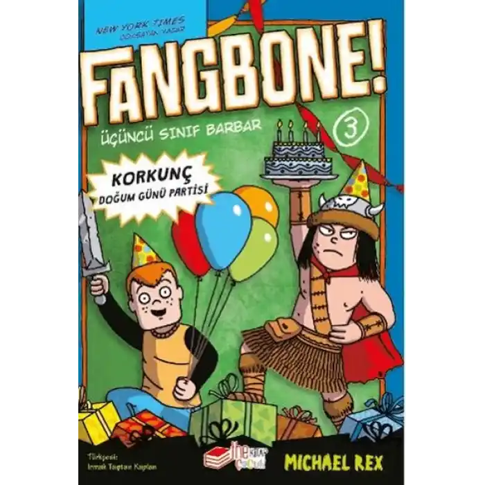 Fangbone! Korkunç Doğum Günü Partisi