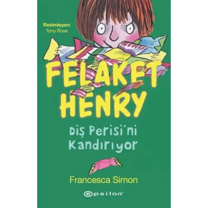 Felaket Henry Diş Perisini Kandırıyor