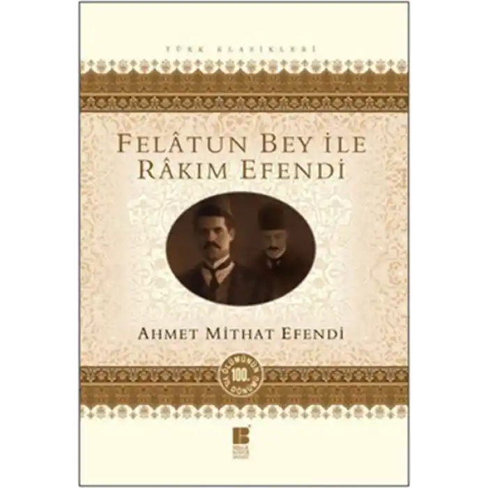 Felatun Bey ile Rakım Efendi