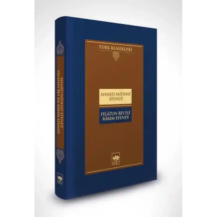 Felâtun Bey ile Râkım Efendi