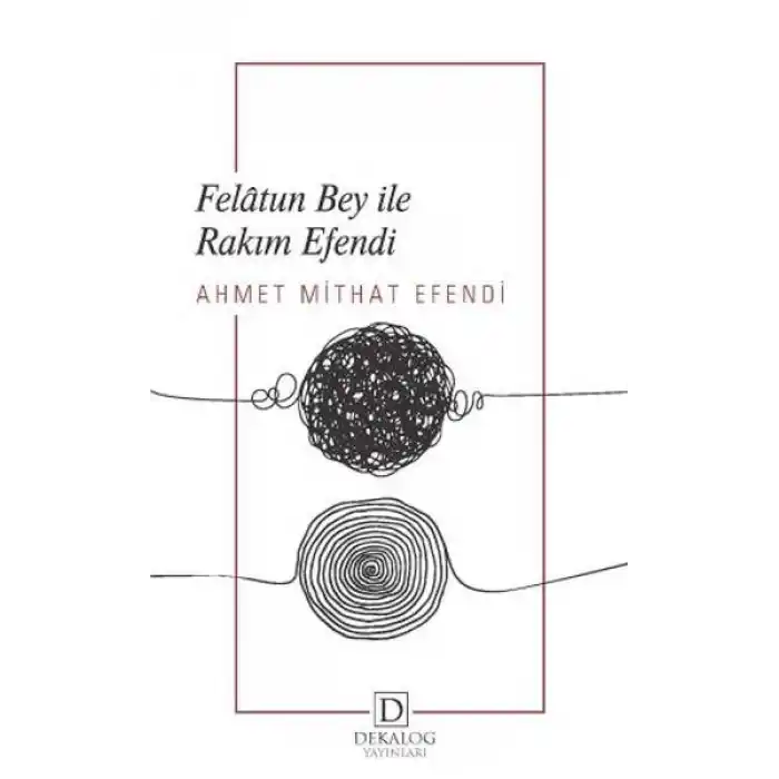 Felâtun Bey İle Râkım Efendi