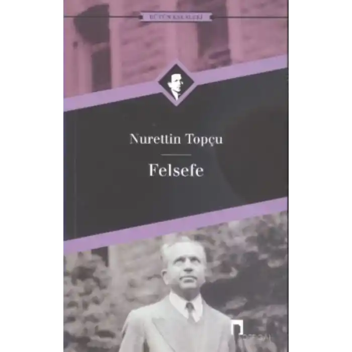 Felsefe Bütün Eserleri-18