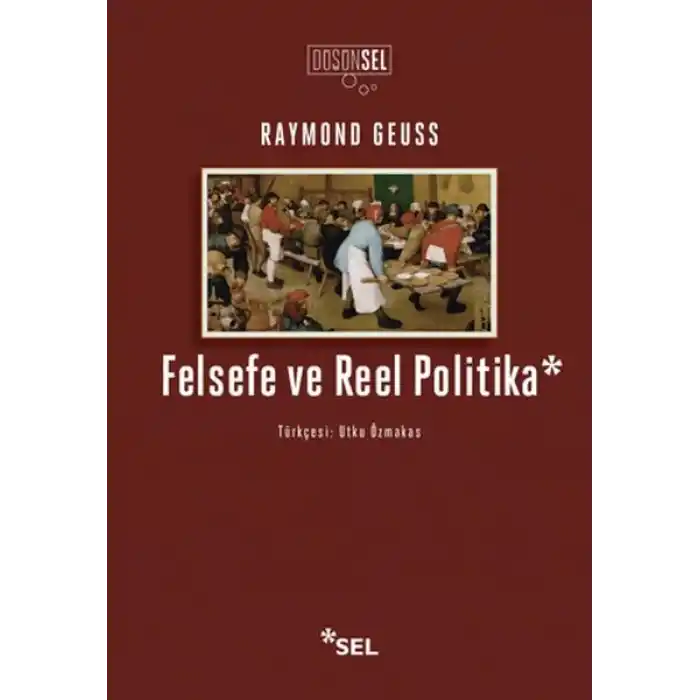 Felsefe ve Reel Politika