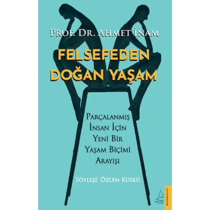 Felsefeden Doğan Yaşam