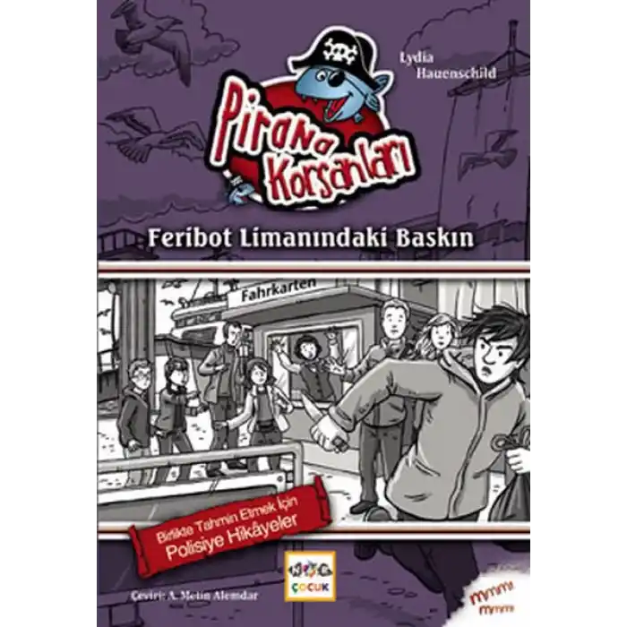 Feribot Limanındaki Baskın