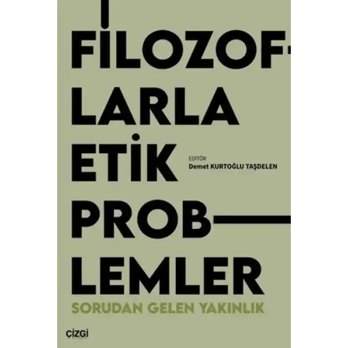 Filozoflarla Etik Problemler