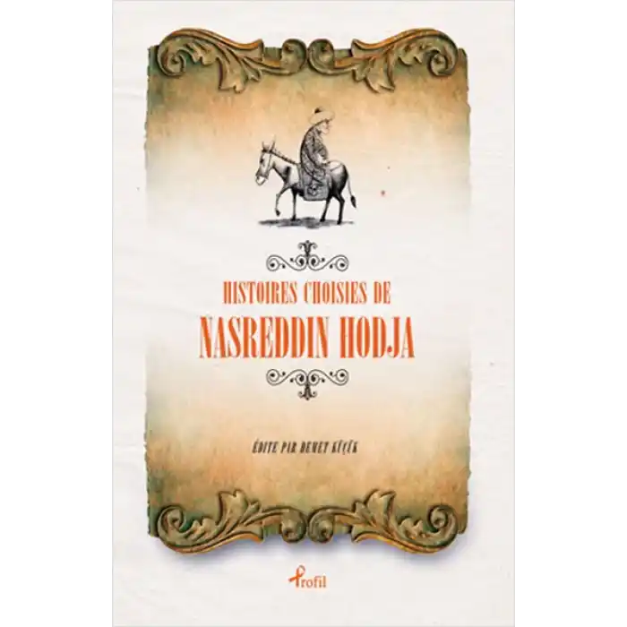 Fransızca Seçme Hikayeler Nasreddin Hoca