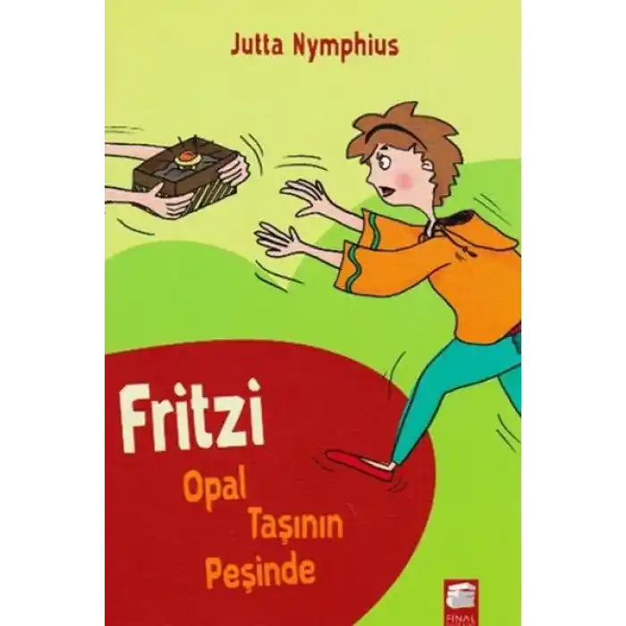 Fritzi Opal Taşının Peşinde