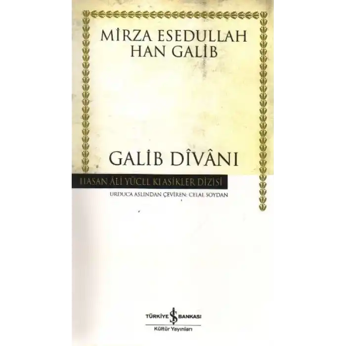 Galib Divanı - Hasan Ali Yücel Klasikleri