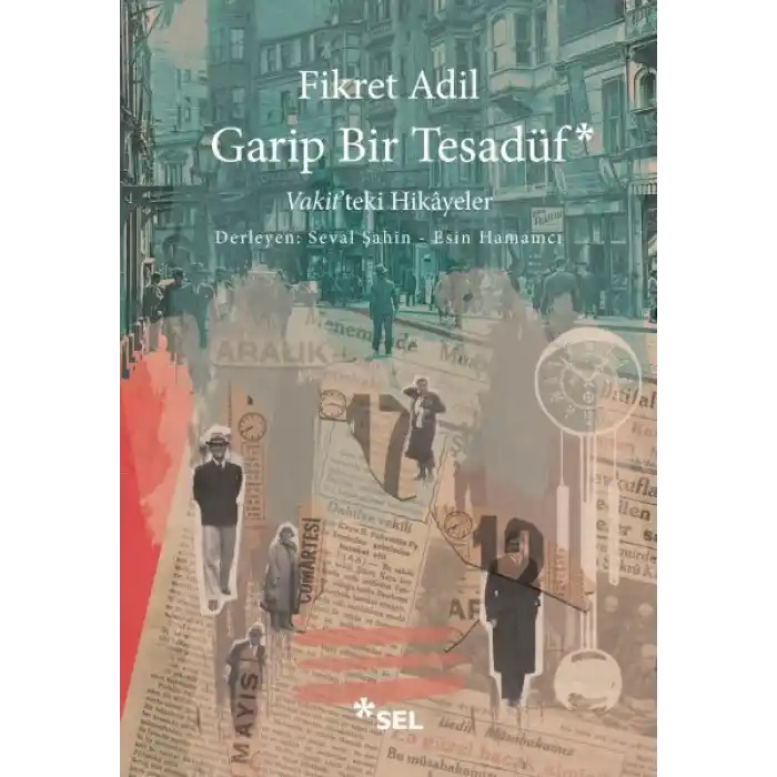 Garip Bir Tesadüf - Vakitteki Hikâyeler