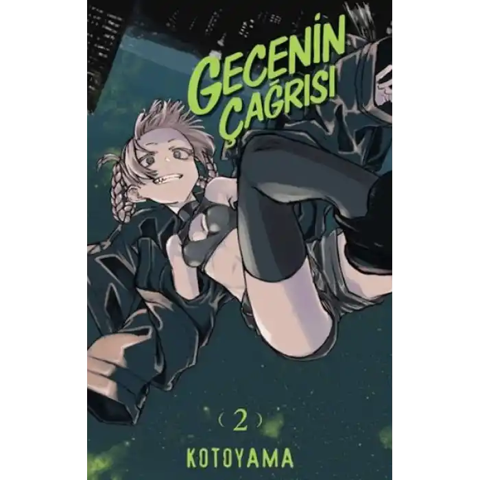 Gecenin Çağrısı 2