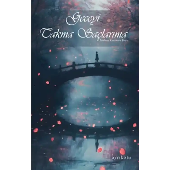 Geceyi Takma Saçlarıma