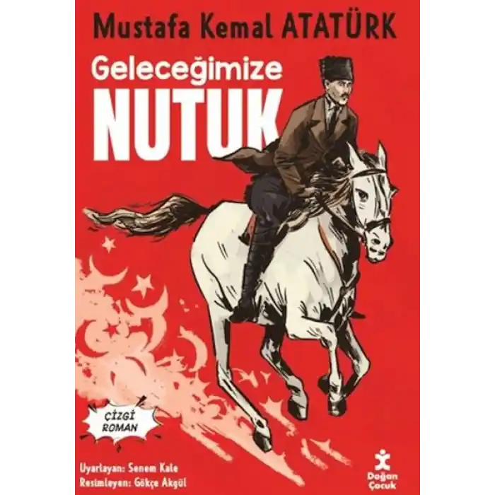 Geleceğimize Nutuk - Çizgi Roman