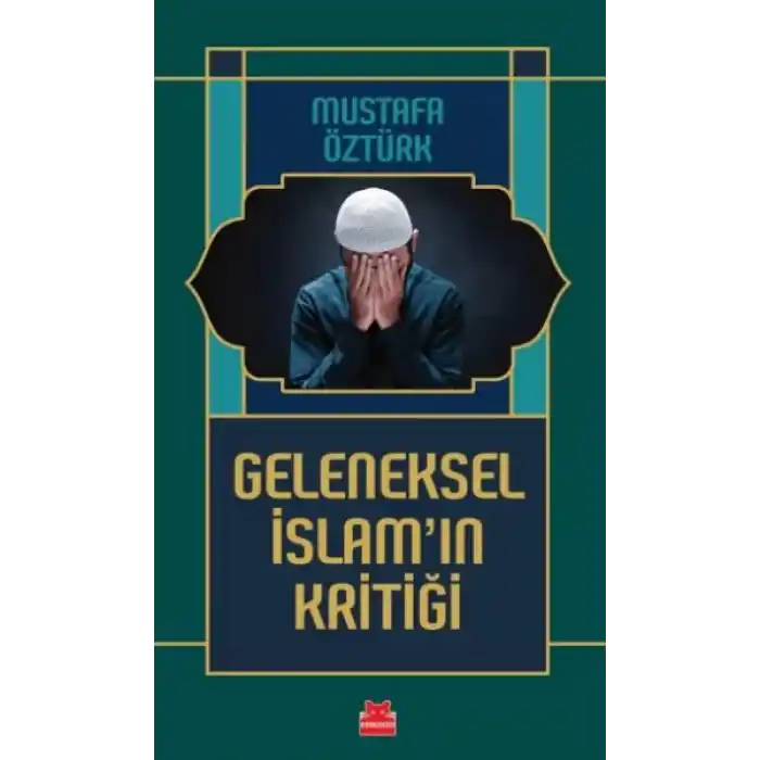Geleneksel İslam’ın Kritiği