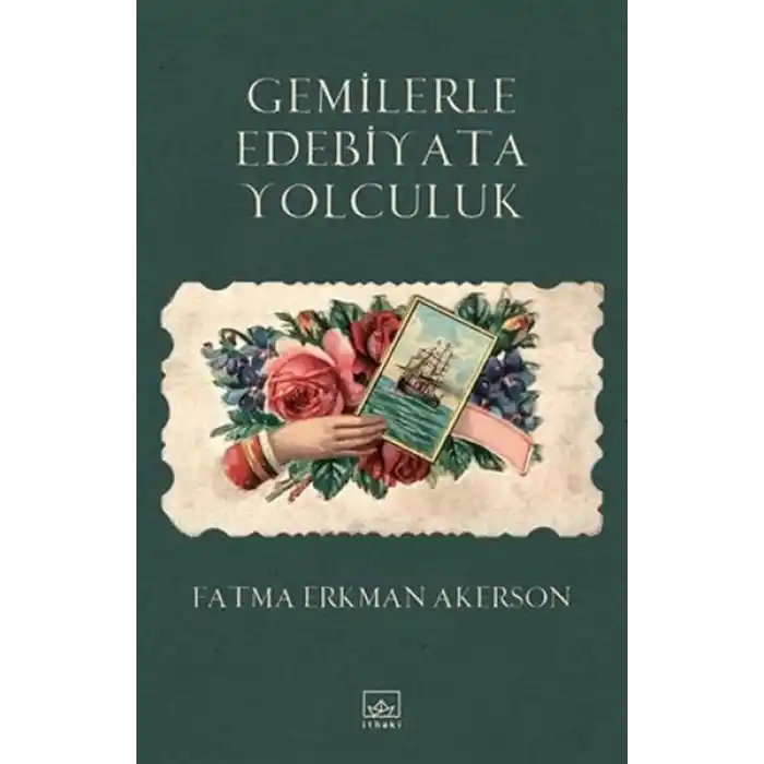 Gemilerle Edebiyata Yolculuk