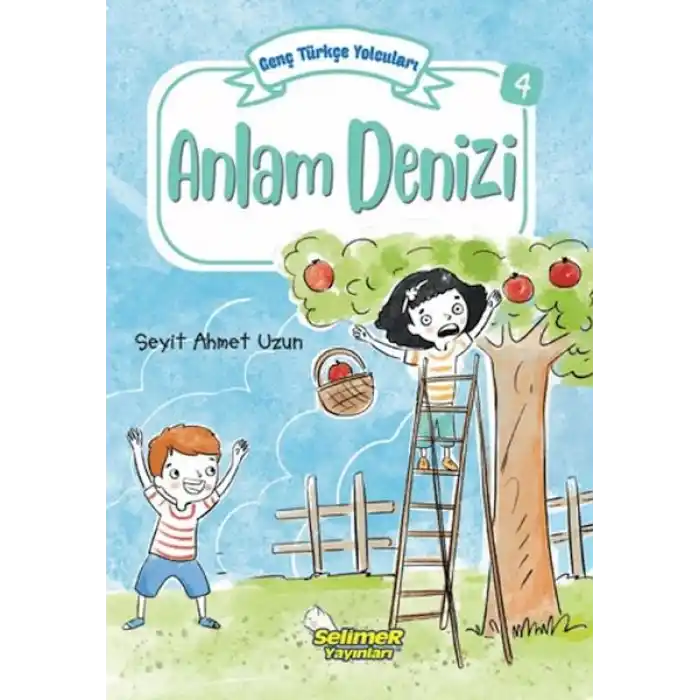 Genç Türkçe Yolcuları - Anlam Denizi