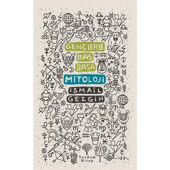 Gençlerle Baş Başa Mitoloji