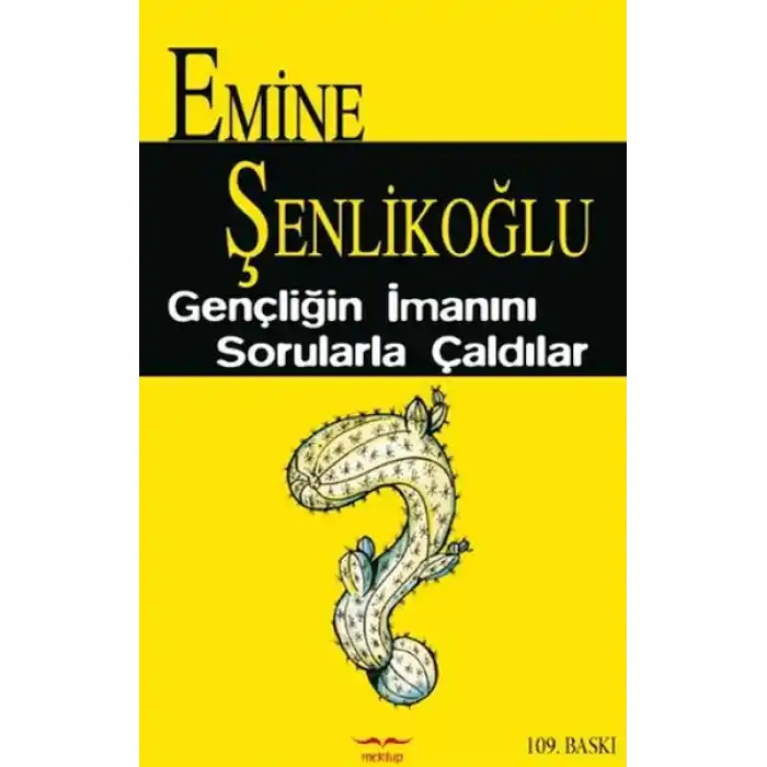 Gençliğin İmanını Sorularla Çaldılar