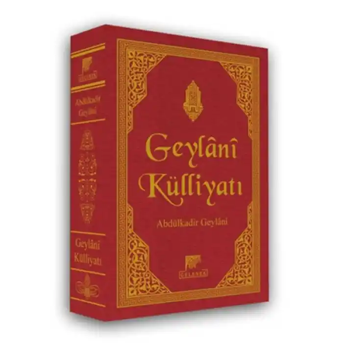 Geylani Külliyatı (Ciltli)