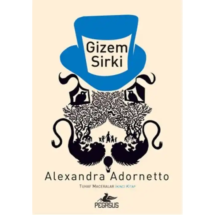 Gizem Sirki / Tuhaf Maceralar 2. Kitap