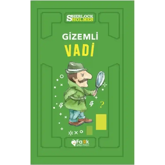Gizemli Vadi - Sherlock Holmes