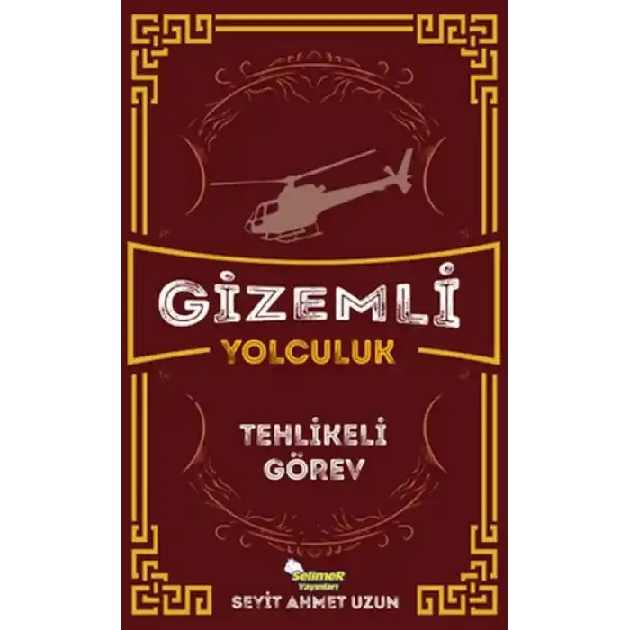 Gizemli Yolculuk - Tehlikeli Görev