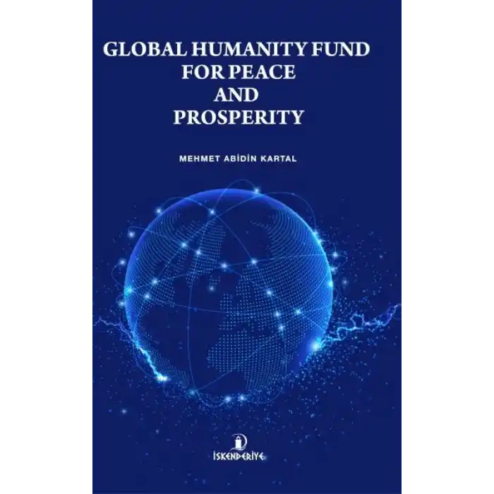Global Humanıty Fund For Peace And Prosperıty