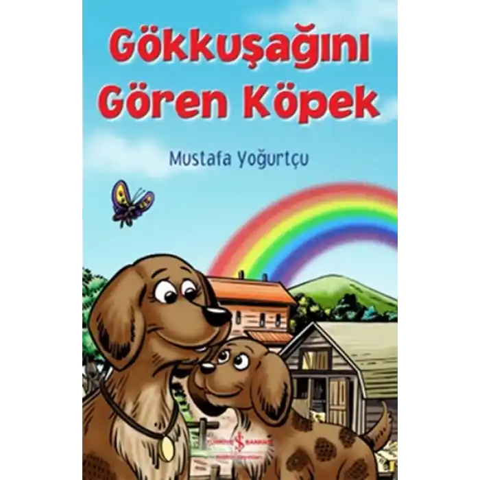 Gökkuşağını Gören Köpek