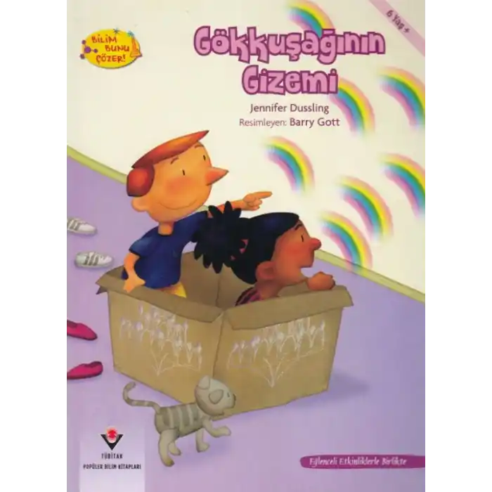 Gökkuşağının Gizemi - Bilim Bunu Çözer
