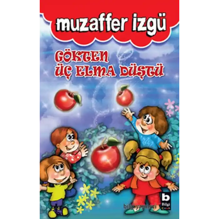 Gökten Üç Elma Düştü
