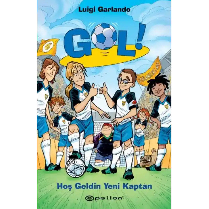 Gol 8: Hoş Geldin Yeni Kaptan