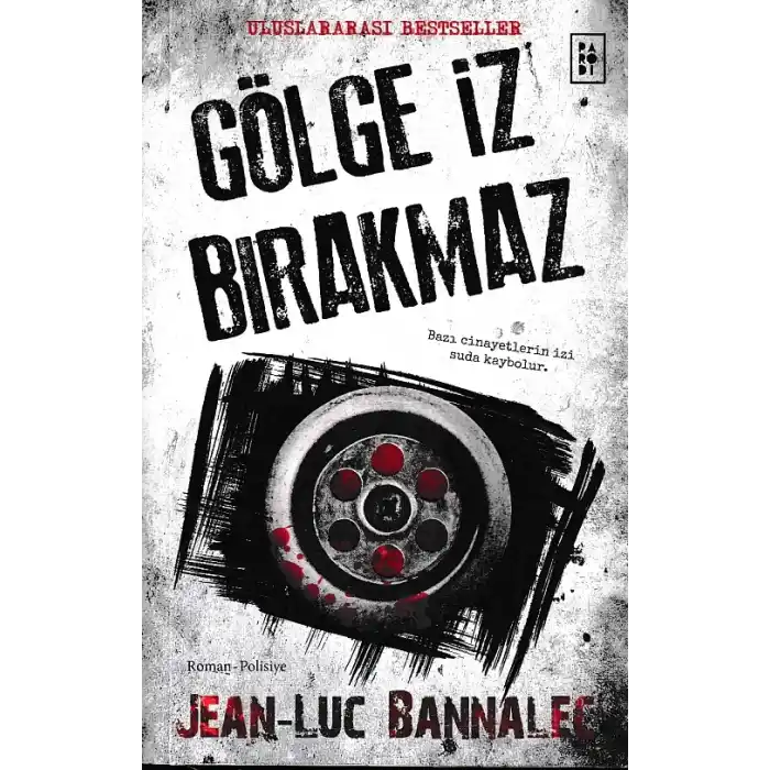 Gölge İz Bırakmaz -  Komiser Dupin Serisi 1. Kitap