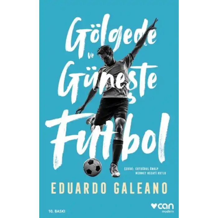 Gölgede ve Güneşte Futbol