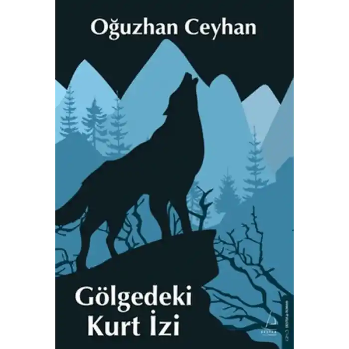 Gölgedeki Kurt İzi