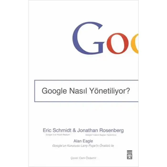 Google Nasıl Yönetiliyor?