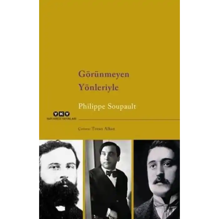 Görünmeyen Yönleriyle