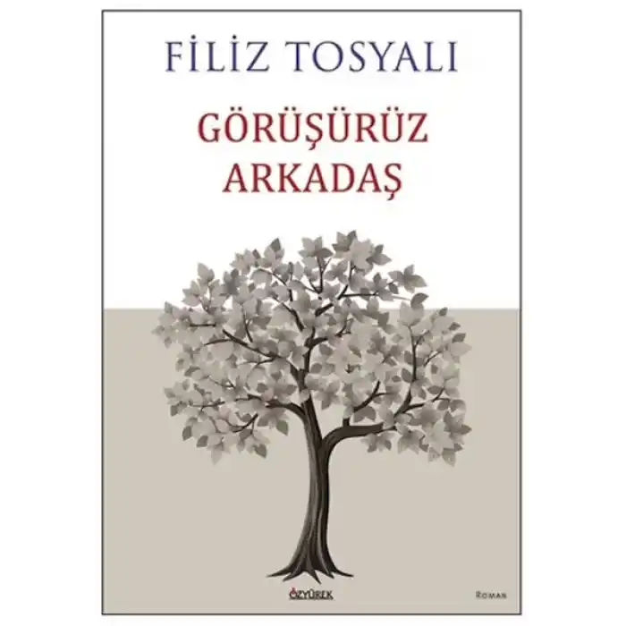 Görüşürüz Arkadaş