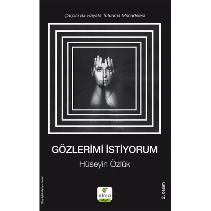 Gözlerimi İstiyorum