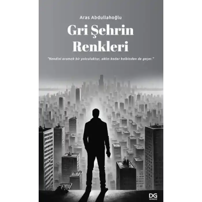Gri Şehrin Renkleri