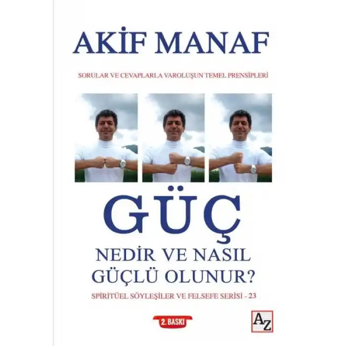 Güç Nedir ve Nasıl Güçlü Olunur?
