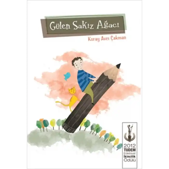 Gülen Sakız Ağacı