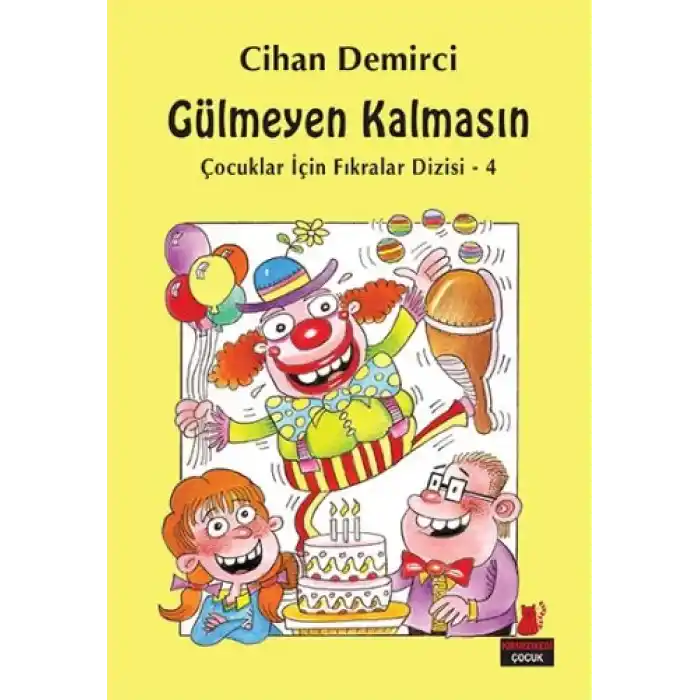 Gülmeyen Kalmasın