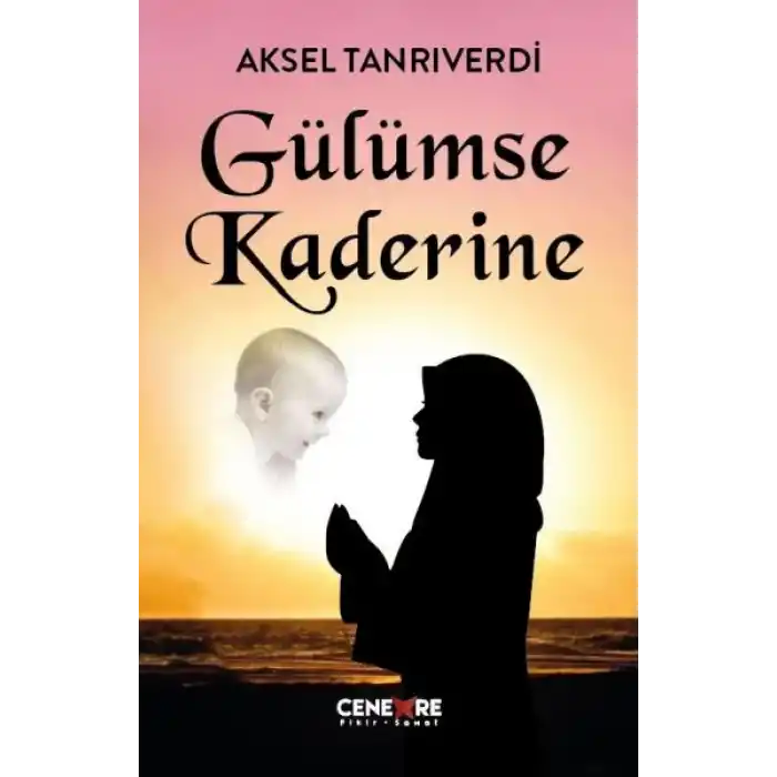 Gülümse Kaderine