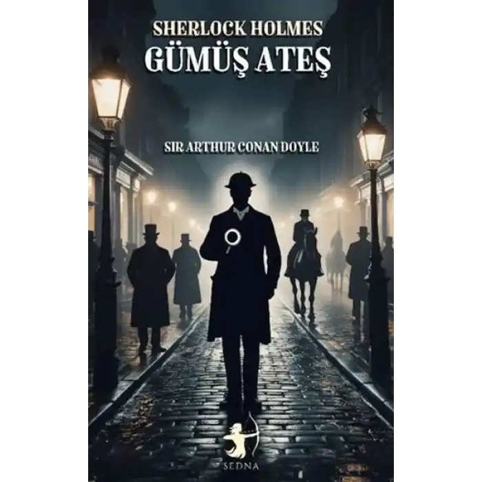 Gümüş Ateş - Sherlock Holmes