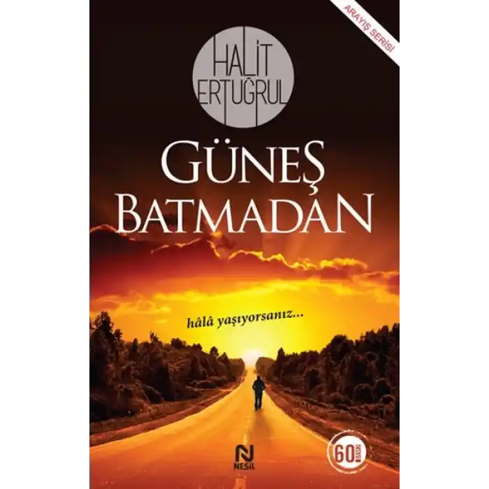 Güneş Batmadan