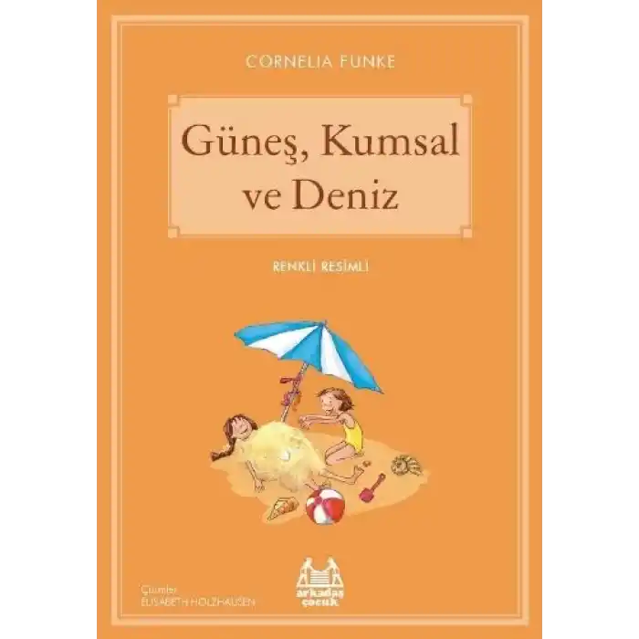Güneş, Kumsal ve Deniz