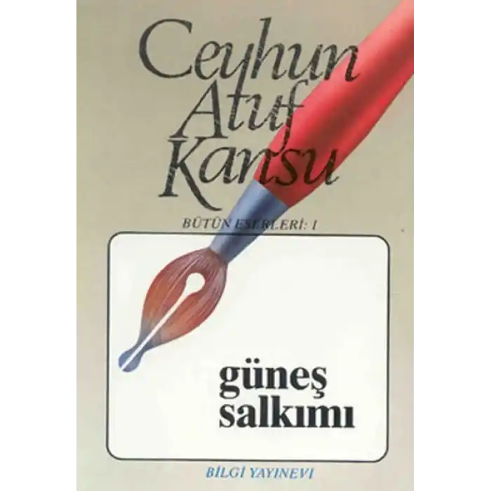 Güneş Salkımı Bütün Eserleri 1