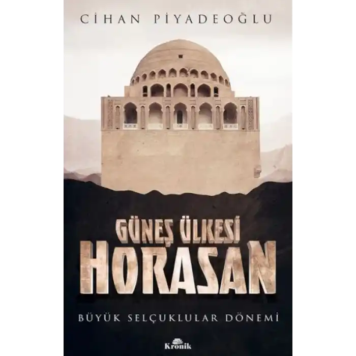 Güneş Ülkesi Horasan