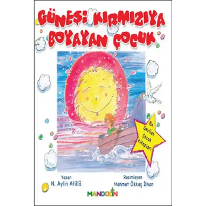 Güneşi Kırmızıya Boyayan Çocuk